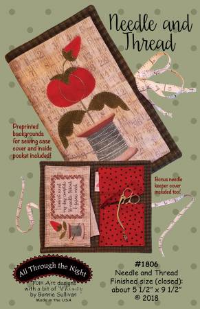Wool Applique Needle And Thread organizer by All Through The Night with a pocket for scissors and a place to store needles.  Front is pre printed with a tomatoe pincushion growing out of a spool of thread.