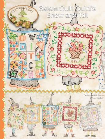 Salem Quilt Guild's Show And Tell Embroidery Pattern by Crabapple Hill
